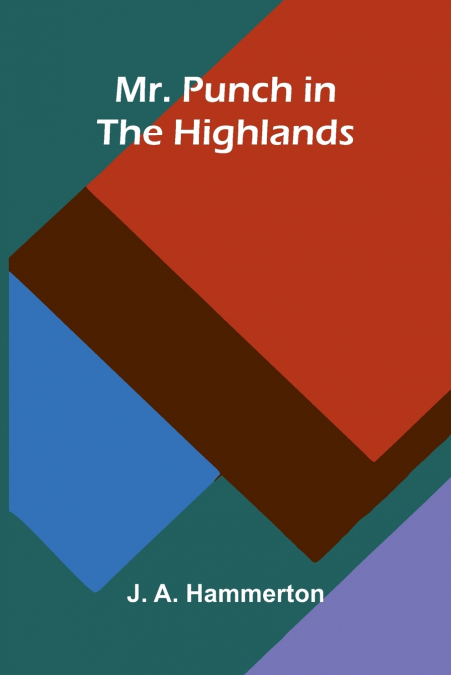 Mr. Punch in the Highlands