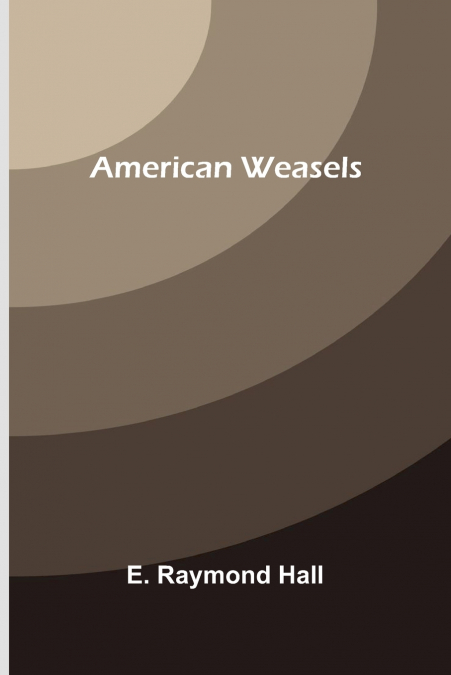 American Weasels