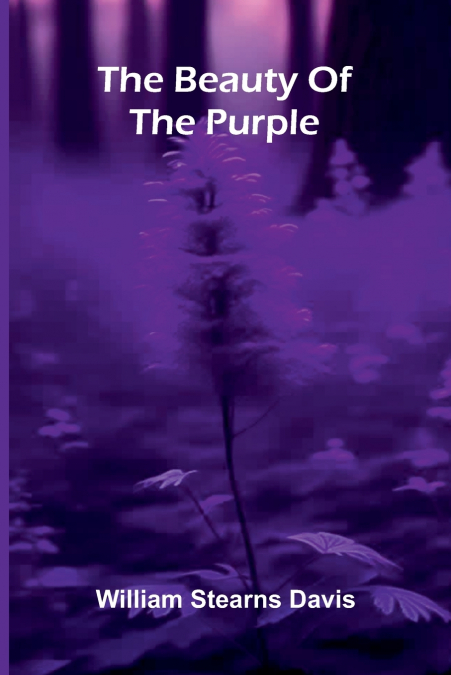 The Beauty of the Purple