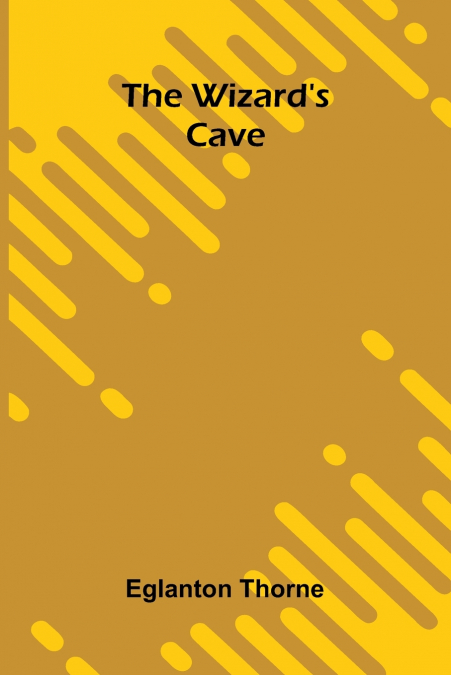 The wizard’s cave