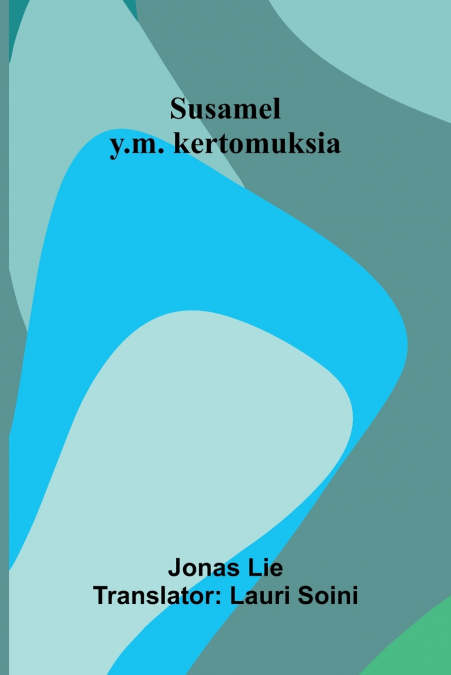 Susamel y.m. kertomuksia