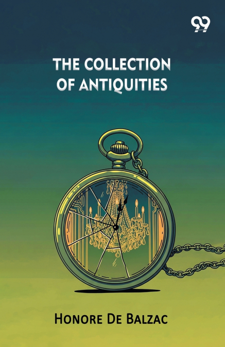 The Collection Of Antiquities