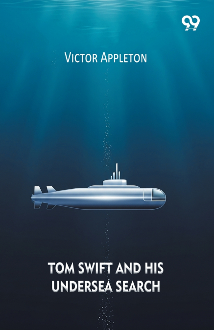 Tom Swift And His Undersea Search
