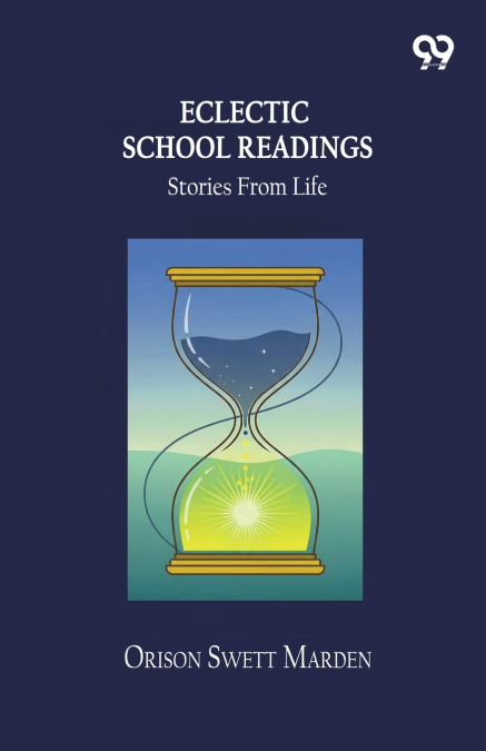 Eclectic School Readings Stories From Life