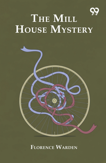 The Mill House Mystery