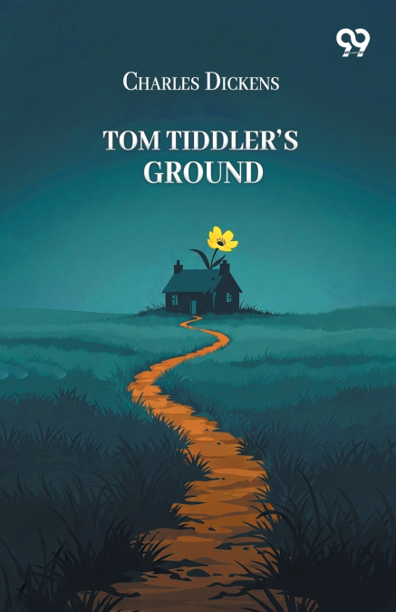 Tom Tiddler’s Ground