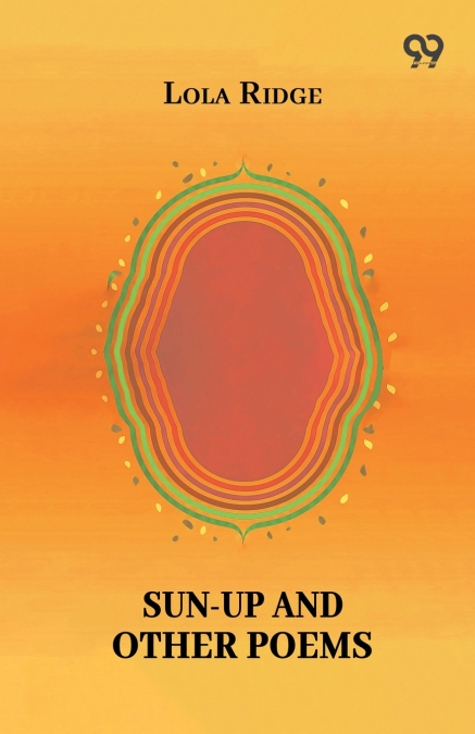 Sun-Up And Other Poems