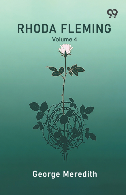 Rhoda Fleming Volume 4