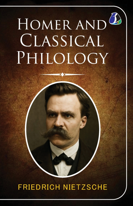 Homer and the Classical Philology