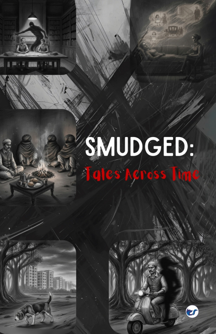 Smudged
