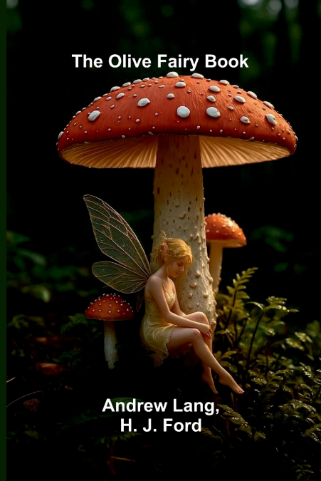 The Olive Fairy Book