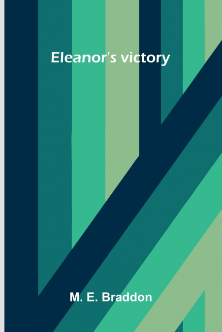 Eleanor’s victory