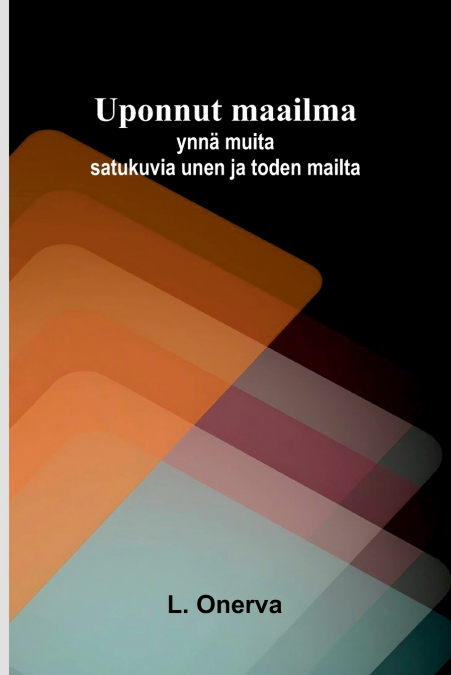 Uponnut maailma