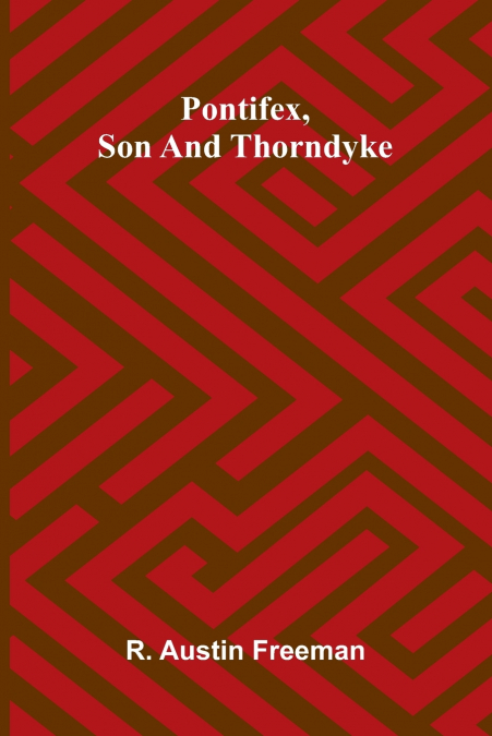 Pontifex, Son And Thorndyke