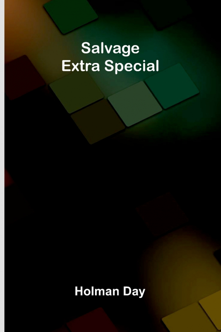 Salvage-extra special
