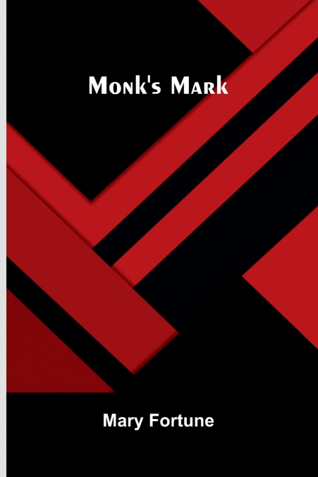 Monk’s Mark