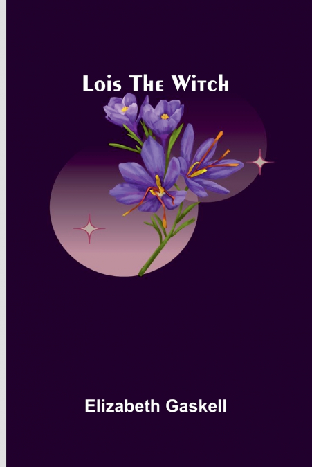 Lois the Witch