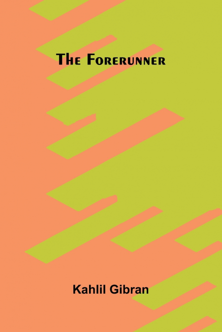 The Forerunner