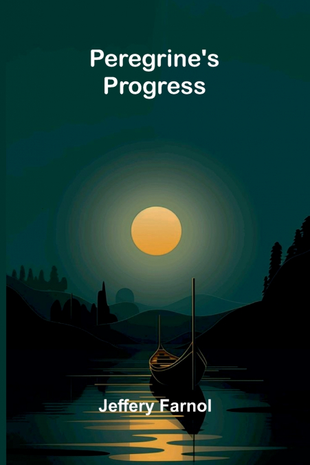 Peregrine’s Progress