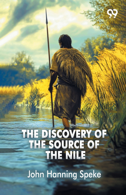 The Discovery Of The Source Of The Nile