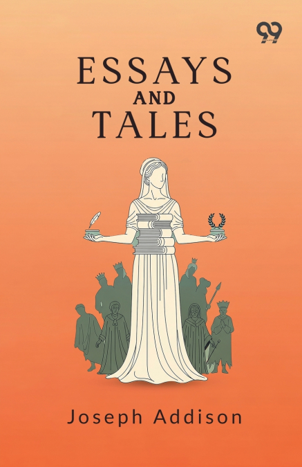 Essays And Tales