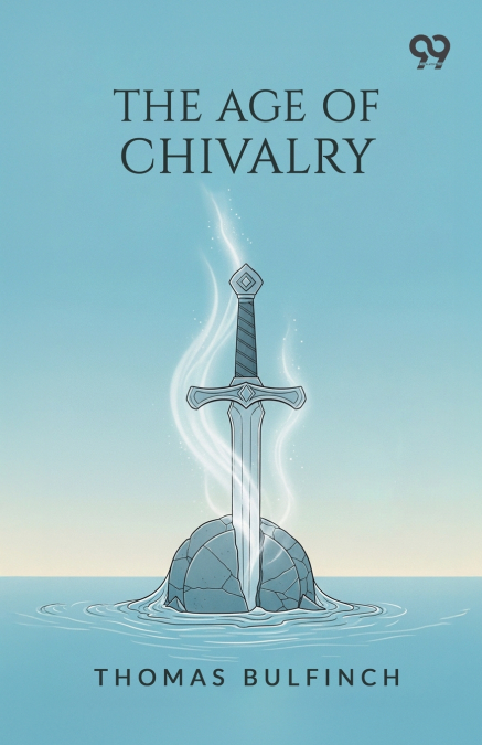 The Age Of Chivalry