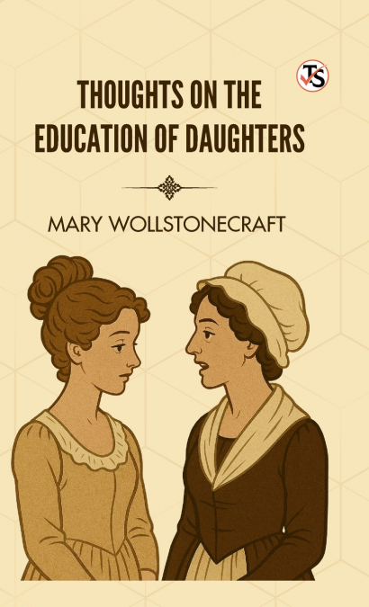 Thoughts on The Education of Daughters