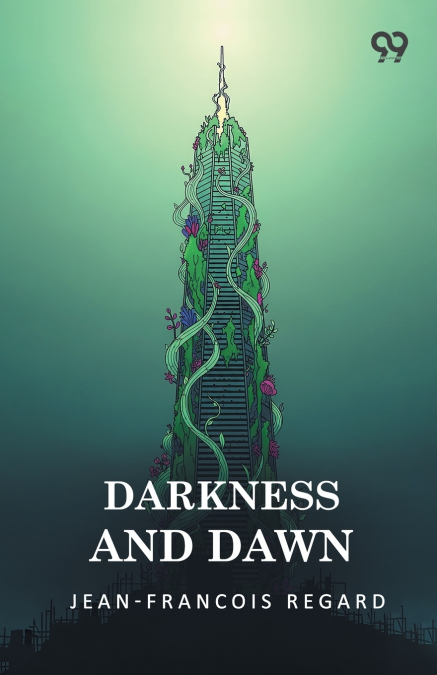 Darkness And Dawn