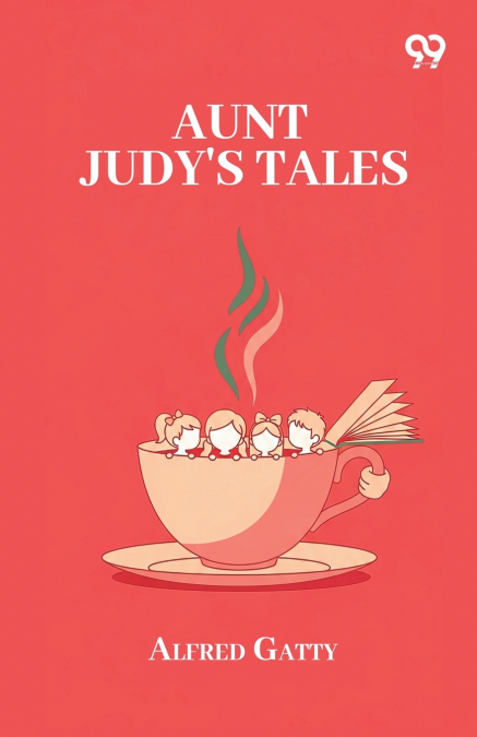 Aunt Judy’s Tales