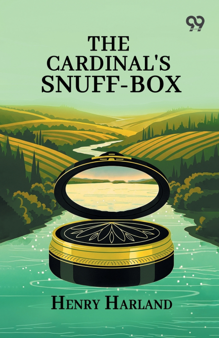 The Cardinal’s Snuff-Box