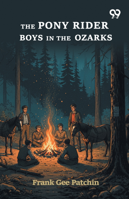The Pony Rider Boys In The Ozarks
