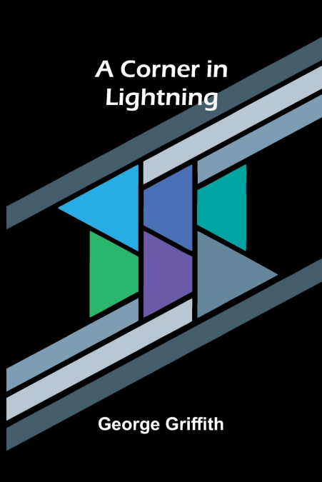 A Corner in Lightning