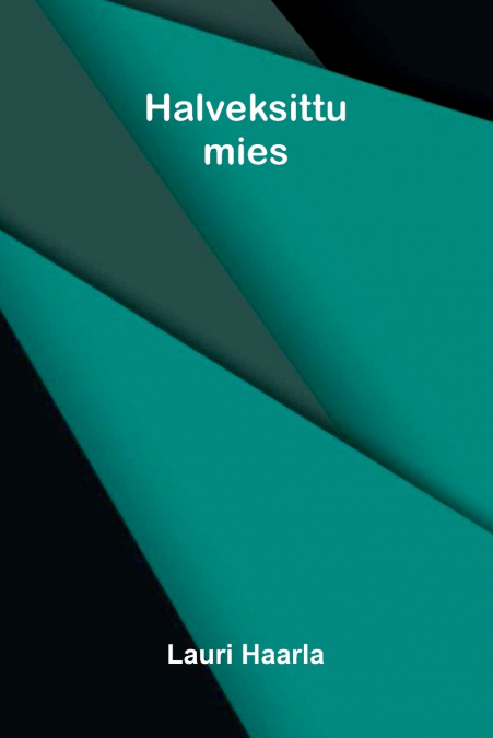 Halveksittu mies