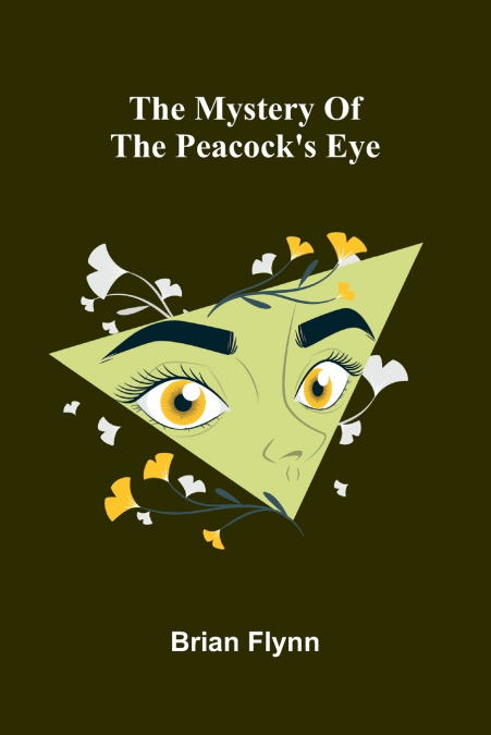 The mystery of the Peacock’s Eye