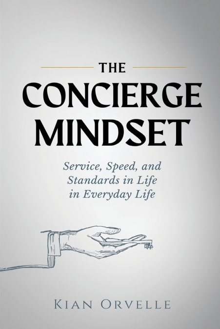 The Concierge Mindset