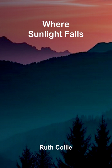 Where sunlight falls