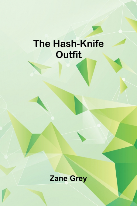 The Hash-knife Outfit
