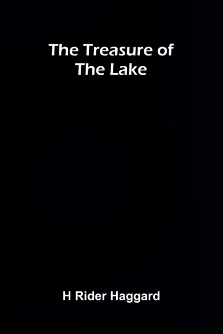 The Treasure Of The Lake