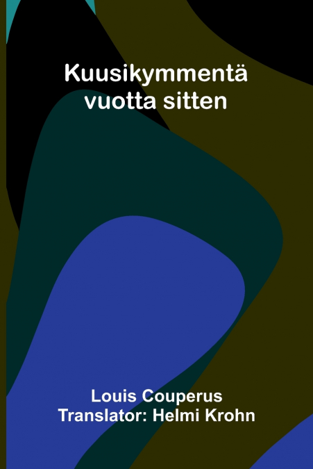 Kuusikymmentä vuotta sitten