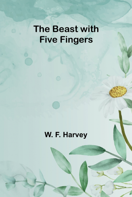 The Beast with Five Fingers