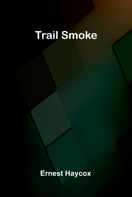 Trail Smoke