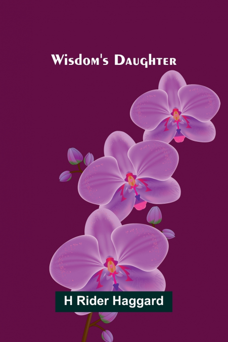 Wisdom’s Daughter