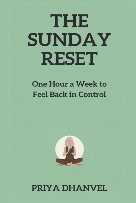 The Sunday Reset