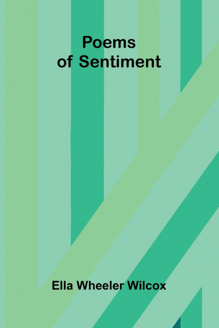 Poems of Sentiment