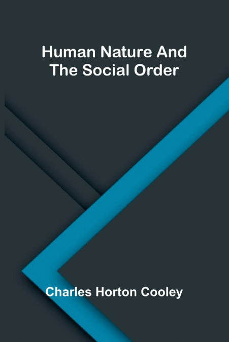 Human nature and the social order
