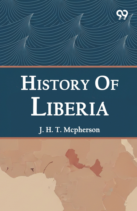 History Of Liberia