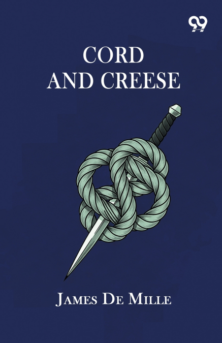 Cord And Creese