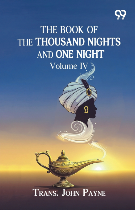 The Book Of The Thousand Nights And One Night