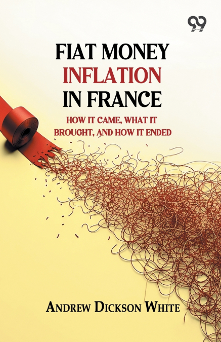 Fiat Money Inflation In France