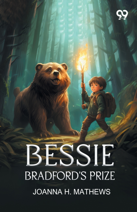 Bessie Bradford’s Prize